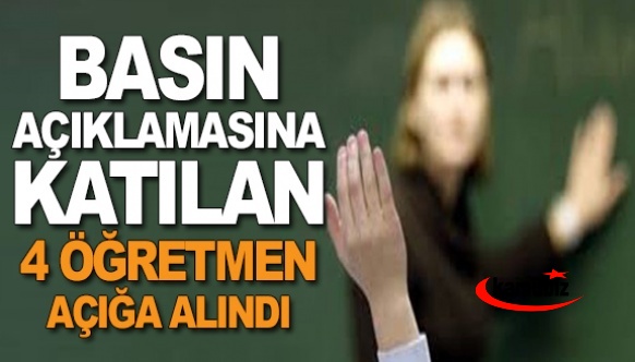 Basın açıklamasına katılan 4 öğretmen açığa alındı