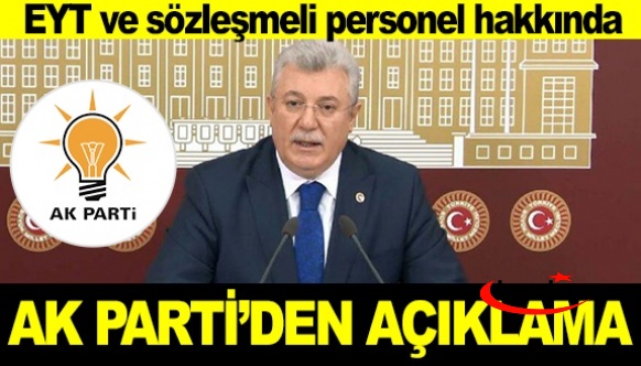 AK Parti EYT ve sözleşmeli personele kadro için yeni açıklama