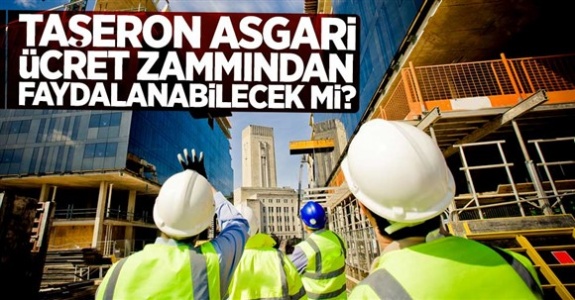 4/D taşeron işçi maaşlarına 2019 asgari ücret zammı yansıtılacak mı?