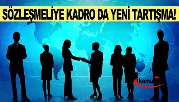 Sözleşmeliye kadro da yeni tartışma! 3+1 düzenlemesi ve aday memurlukta soru işaretleri..