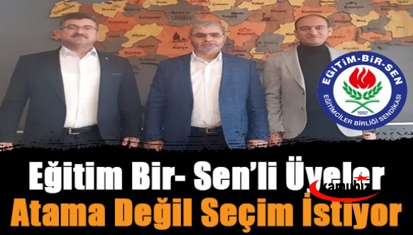 Konya da Eğitim Bir- Sen’li Üyeler İlçe Temsilciliklerinde Atama Değil Seçim İstiyor.