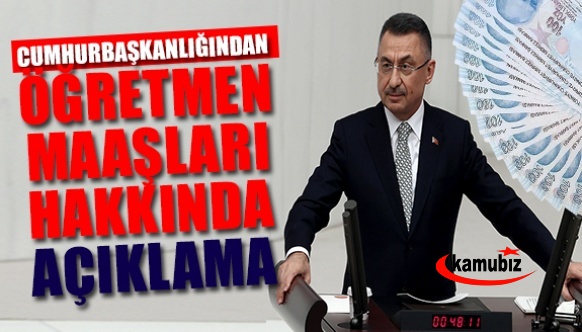 Cumhurbaşkanlığından, Öğretmen Maaşları Hakkında Yeni Açıklama