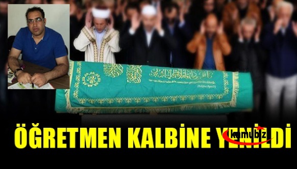 Öğretmen, hastanede hayatını kaybetti!