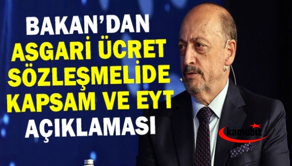 Bakan Vedat Bilgin'den EYT'de yaş sınırı, asgari ücret ve sözleşmelide kapsam açıklaması