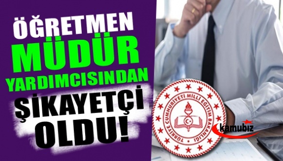 Öğretmen, mobbing yapan müdür yardımcısından şikayetçi oldu!