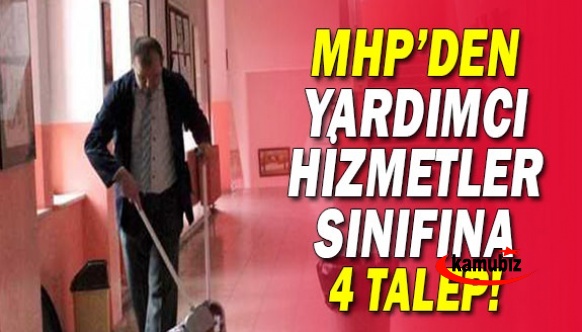 Milliyetçi Hareket Partisinden, Yardımcı Hizmetler Sınıfına 4 Önemli Talep!