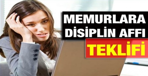 MHP'den memurlara disiplin affı teklifi! Memur sicil affı ne zaman?