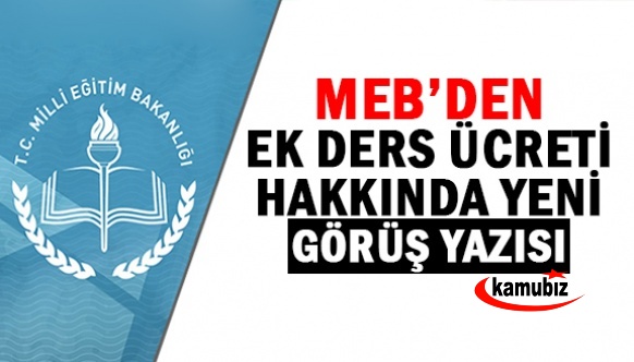 MEB'den halk eğim kursu açan öğretmenlerin ek ders ücretleri hakkında görüş yazısı!