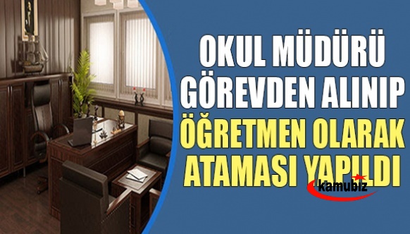 MEB, o müdürü görevden alıp, öğretmen olarak atadı..