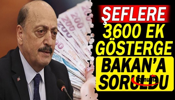 Kamudaki şeflere 3600 ek gösterge Bakan Bilgin'e soruldu