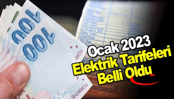 EPDK duyurdu: Ocak 2023 konut ve işyeri elektrik tarifeleri belli oldu