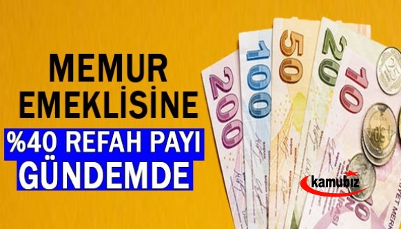 A Haber yazdı: Memur emeklisine yüzde 40 refah payı gündemde