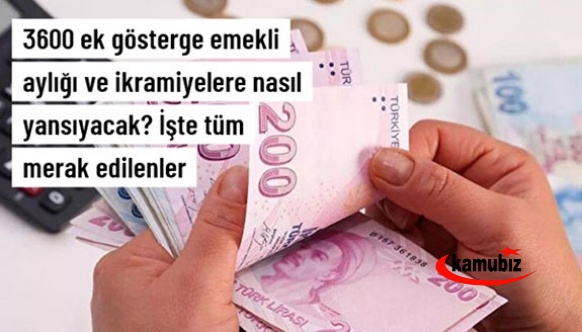 3600 ek gösterge artışı 2023 yılı ilk yarısında emekli aylık ve emekli ikramiyelerine ne kadar yansıyacak?