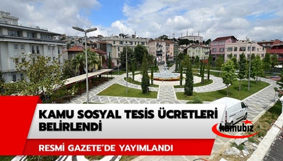 Memurların 2023 yılı kamu sosyal tesisleri ücretleri belli oldu! İşte kamu sosyal tesis 2023 hizmet bedelleri