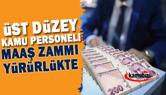 Üst düzey kamu personelinin maaşlarındaki artış yürürlüğe girdi! İl müdürü, Genel Müdür, valiler..