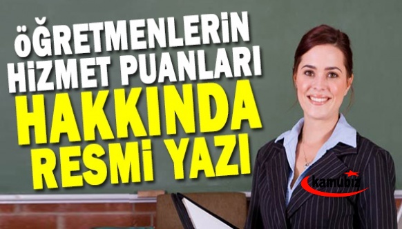 MEB'den Öğretmenlerin Hizmet Puanları hakkında resmi yazı...DYK, İYEP Hizmet Puanı görüş yazısı