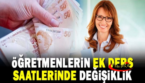 MEB Yönetici ve Öğretmenlerinin Ders ve Ek Ders Saatlerine İlişkin Karar'da düzenleme yaptı