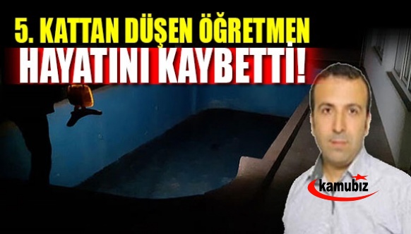 5'inci kattan boş havuza düşen öğretmen hayatını kaybetti