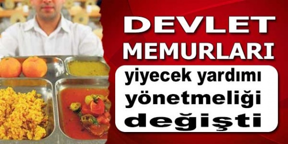 Mymemur.com haberi - Devlet memurlarının 2019 yemek ücreti ne kadar oldu? Yiyecek yardımı tebliği Resmi Gazete'de