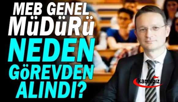 Odatv, MEB Genel Müdürün Neden Görevden Alındığını Açıkladı