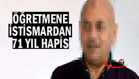 Din kültürü ve ahlak bilgisi öğretmenine istismardan 71 yıl hapis istemi