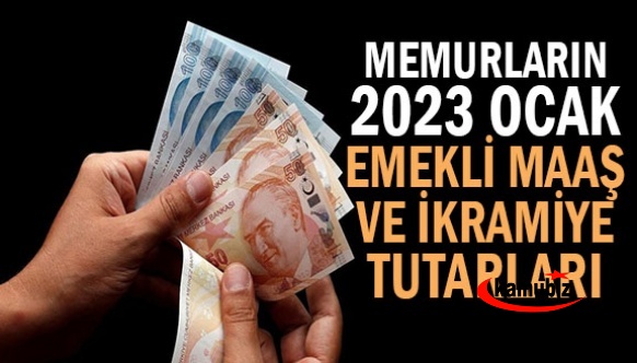 Memurların 3600, 2800 ve 1400 ek göstergeye göre emekli maaş ve ikramiye tutarları (Ocak 2023)