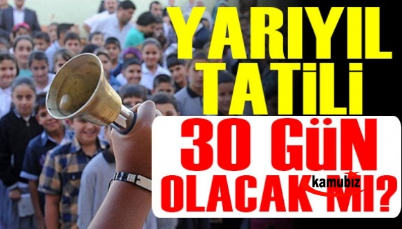 Öğrencilere yarıyıl tatili 30 gün olacak mı? MEB'den açıklama..