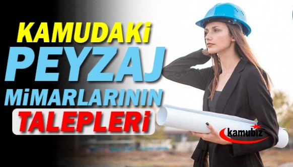 Kamuda çalışan peyzaj mimarlarından mektup var