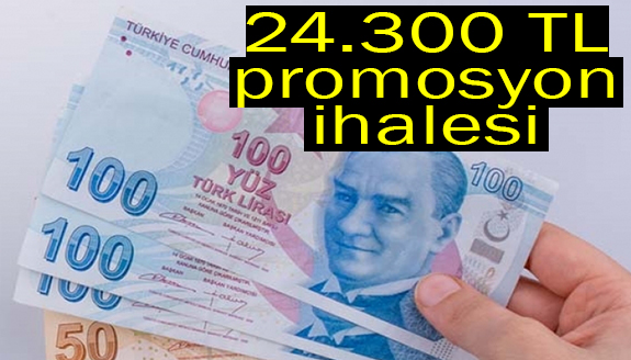 24.300 TL eğitimcilerin promosyon ihalesi imzalandı