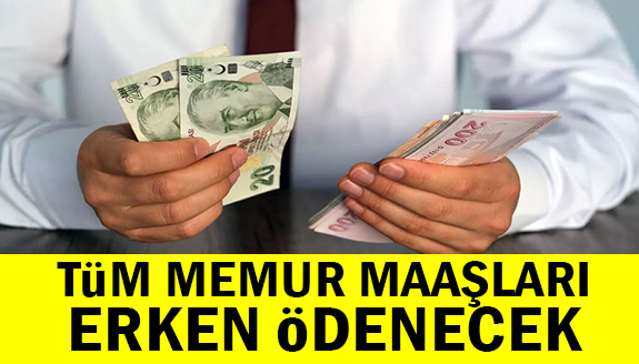 Tüm memur ve işçi maaşları 11 Şubat'ta ödenecek