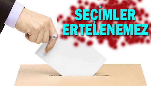 Seçimler 18 Haziran’dan önce veya sonra yapılamaz