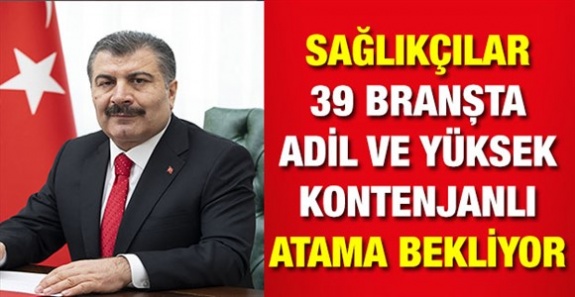 Atama bekleyen sağlıkçılar 39 branş için adil ve yüksek bir atama talep ediyor