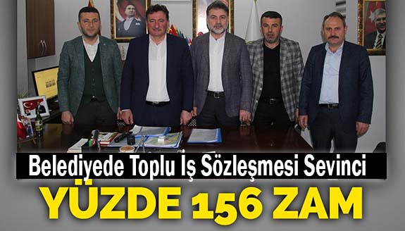 Toplu iş sözleşmesiyle kadrolu işçilere yüzde 156 zam