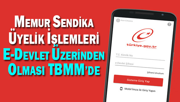 İşçilerin sendika üyelik ve istifa işlemleri e-devlet üzerinden! Ama memurların hala eski sistem...