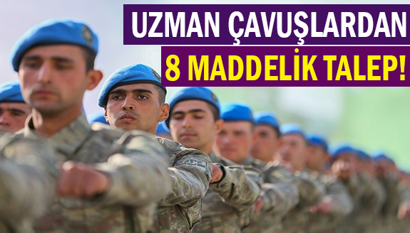 Uzman Çavuşların sorunları ve beklentileri TBMM'de (8 Madde)