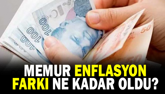 Temmuz 2023 memur zammı ne kadar olacak? Memur enflasyon farkı yüzde kaç oldu?