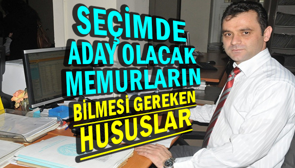 Seçimde aday olacak memurların istifa dilekçesi nasıl olacak? Başvuru evrakları neler?