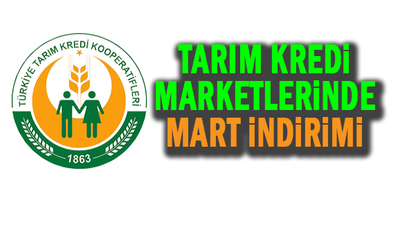 Tarım Kredi Marketlerinin Mart ayı kataloğu yayınlandı! Ramazan indirimi kaçmaz