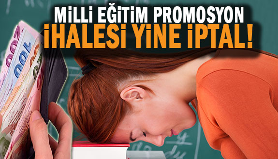 İl Milli Eğitim Müdürlüğü maaş promosyonu yine iptal!