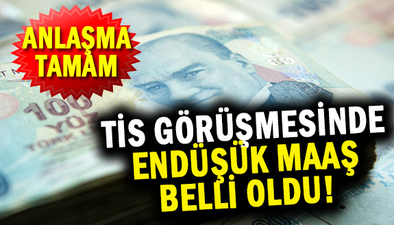 Toplu iş sözleşmesiyle en düşük maaşlar belli oldu!