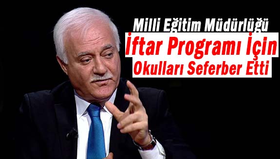 Milli Eğitim Müdürlüğü, iftar programı için okulları seferber etti