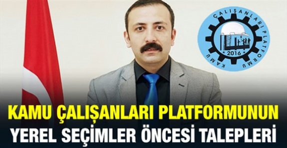 Kamu Çalışanları Platformu 2019 Yerel Seçimler Öncesi Taleplerini Açıkladı