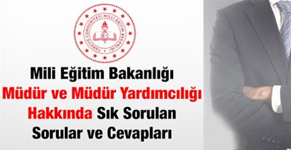 MEB 2019 Müdür ve Müdür Yardımcılığı Sınavı Sık Sorulan Sorular ve Cevapları