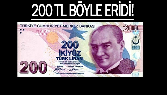 200 TL böyle eridi