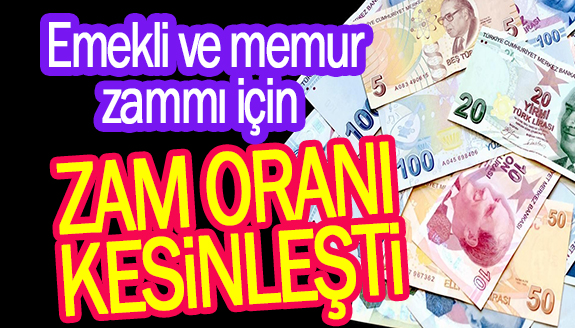 Emekli ve memur zammı için 3 aylık zam oranı kesinleşti!