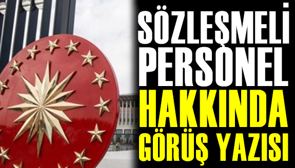 Cumhurbaşkanlığından Sözleşmeli Personelin Emekliliği Hakkında Açıklama