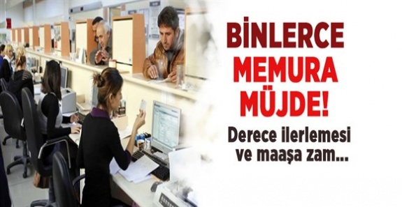 Binlerce memura derece ilerlemesi ve maaş zammı müjdesi! İşte taslak metin!