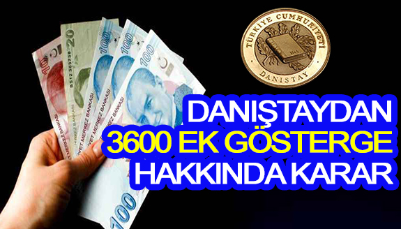 Danışta'dan 3600 ek gösterge hakkında karar!