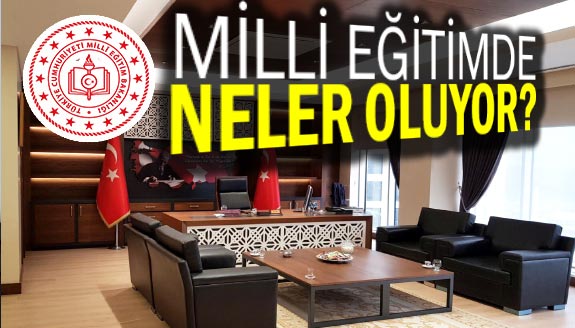 Milli Eğitim Müdürlüğü'nde neler oluyor?