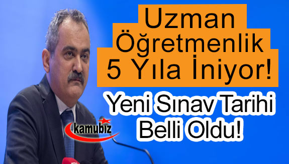 Uzman öğretmenlik 2023 sınav takvimi belli oldu: Uzman öğretmenlik 5 yıla iniyor!